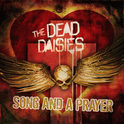 The Dead Daisies : Song and a Prayer (Live)
